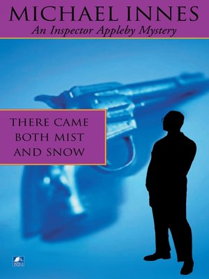 cover image of There Came Both Mist And Snow